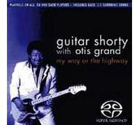 Guitar Shorty & the Otis Grand Blues Band - My Way or the Highway