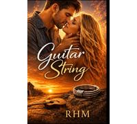 Guitar String: "The vows were real. The lies were not."