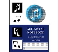 GUITAR TAB NOTEBOOK: 6-LINE TABLATURE