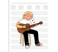 Guitar Tab Notebook: A Comprehensive Notebook for Guitarists of All Skills