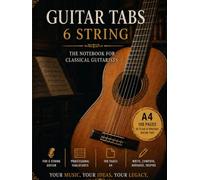 Guitar Tab Notebook: A4 Tablature Notebook - 100 pages to write all your songs