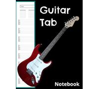 Guitar Tab Notebook: Blank Guitar Tablature Book with 150 Pages. For Practice, Notation & Composition. Red.
