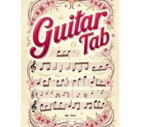 Guitar Tab Notebook for Daily Practice Sessions