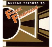 Guitar Tribute to Franz Ferdin