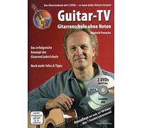 Guitar-TV: Gitarrenschule ohne Noten: Das Gitarrenbuch mit 2 DVDs - So kann jeder Gitarre lernen!
