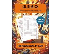 Guitar Word Search Puzzle Book: Word Searches with Easy to Read Print about Guitars, Music, Guitar Players, and More | 6x9 inches, 110 pages | 50+ Puzzles for Vacations, Holidays, Free Time, and Fun!
