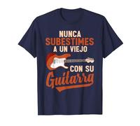 Guitarrista Nunca Subestimes A Un Viejo con Su Guitarra Camiseta, Hombre, Azul Marino, L
