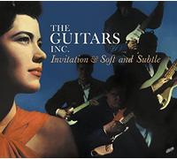 Guitars - Invitation + Soft and Subtle (2 LPs on 1 CD)