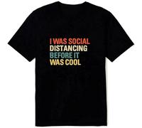 GULEMEI I Was Social Distancing Before It Was Cool Unisex 100% Cotton Short-Sleeve T-Shirts Black S