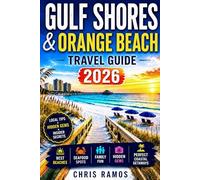 Gulf Shores & Orange Beach Travel Guide 2026: Top Beaches, Dolphin Cruises, Family Fun, Seafood Spots & Perfect Coastal Getaways