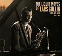 Gullin, Lars - Liquid Moves of