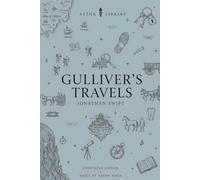 Gulliver's Travels (Astor Edition): The Complete Text with Commentary, Context, and Analysis