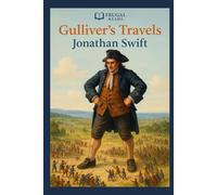 Gulliver's Travels into Several Remote Nations of the World