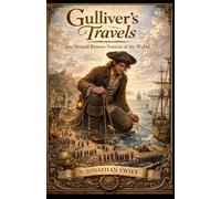 Gulliver's Travels into Several Remote Nations of the World