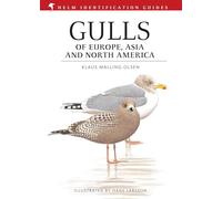 Gulls of Europe, Asia and North America (Helm Identification Guides)