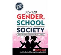 GullyBaba IGNOU B.Ed. (Latest Edition) BES-129 Gender, School and Society in English Medium, IGNOU Help Books with Solved Sample Question Papers and Important Exam Notes