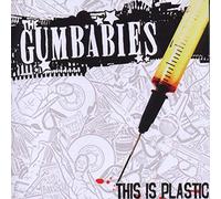 Gumbabies,the - This is Plastic [Import]