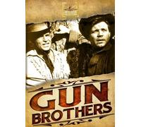Gun Brothers DVD - Walter Sande, Neville Brand, Buster Crabbe, Michael Ansara