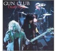 Gun Club - Death Party