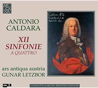 Gunar Letzbor - Caldara: Xii Sinfonie A Quattro