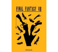 Gunbladees Final Fantasy VIII Notebook: Notebook Lined 6x9 120 Pages College Ruled - For Girls, Students, Teachers, Staff, Perfect Gift