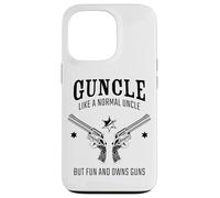 Guncle, Like a Normal Uncle But Fun and Owns Guns Carcasa para iPhone 13 Pro