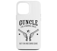 Guncle, Like a Normal Uncle But Fun and Owns Guns Carcasa para iPhone 13 Pro Max