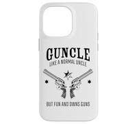Guncle, Like a Normal Uncle But Fun and Owns Guns Carcasa para iPhone 14 Pro Max