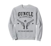 Guncle, Like a Normal Uncle But Fun and Owns Guns Sudadera