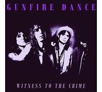 Gunfire Dance - Witness to The Crime [VINYL] [Vinilo]