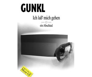 Gunkl - Ich laß' mich gehen [Alemania] [DVD]