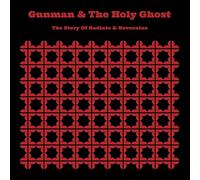 Gunman & the Holy Ghost - The Story of Radiate and Novocaine [Vinilo]
