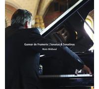 Gunnar De Frumerie - Sonatas & Sonatinas - Mats Widlund, piano