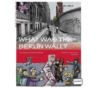 Gunnar Schupelius Magdalena Sc What was the Berlin Wall?: The His (Tapa blanda)