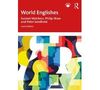 Gunnel Melchers Philip Shaw Pete World Englishes (Tapa blanda) (Importación USA)
