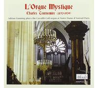Gunning, Adrian - L'Orgue Mystique