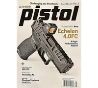 Guns & Ammo Pistol Magazine Issue 31 Springfield'S New Echelon 4.0Fc
