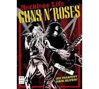 Guns N' Roses, la novela gráfica del rock
