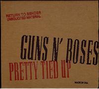 GUNS N' ROSES - PRETTY TIED UP (UK Import)