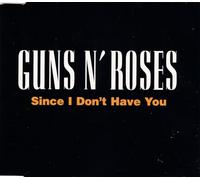 Guns n' Roses - Since I Don't Have You (UK Import)