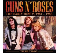 GUNS N' ROSES - THE EARLY DEMOS 1981-1986