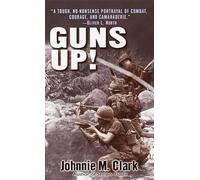 [Guns up!] (By: Johnnie M. Clark) [published: February, 2002]