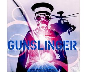Gunslinger - Earthquake in E Minor [Import]