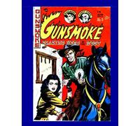 Gunsmoke #9: Blazing Hero Of The West -- All Stories - No Ads - Great Golden Age Western Action