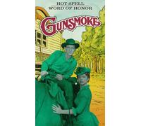 Gunsmoke: Hot Spell & Word of Honor [USA] [VHS]