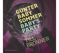 Gunter Baby Sommer - Baby´s Party W/ Till Bronner