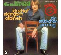 Gunter Gabriel - Ich Schlaf' Nicht Gern Allein Ein - Hansa - 11 539 AT, Der Andere Song - 11 539 AT