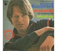 Gunter Gabriel - Oh Nur Mit Dir (Oh Lonesome Me) / Baby Gib Gas - Der Andere Song - 100 243, Der Andere Song - 100 243-100, Hansa - 100 243, Hansa - 100 243-100