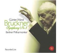 Gunter Wand - Bruckner: Symphony No. 8