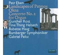 Gunther Rost, organo;Bamberger Symphoniker - Eben:Landscapes of Patmos/Cto para organo nº 2